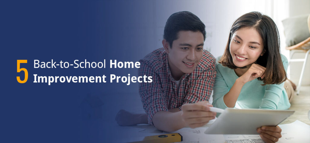 5 Back-to-School Home Improvement Projects
